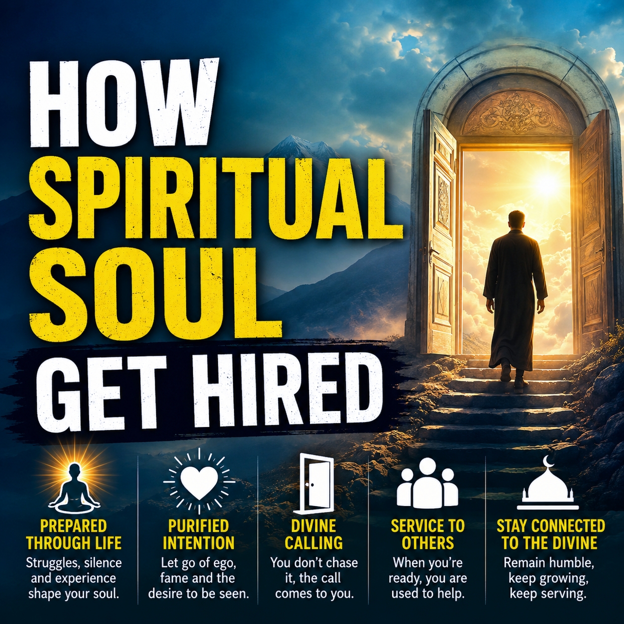 How Spiritual Soul Get Hired For Duty